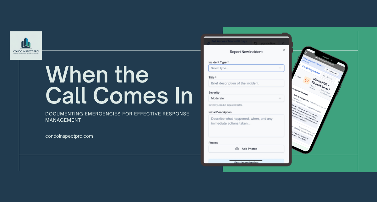 Emergency incident response documentation showing real-time coordination in Condo Inspect Pro